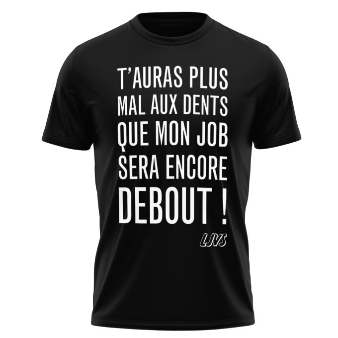 T-Shirts Homme Noir Je travaillais comme ça quand je me suis fait virer ! - T-Shirt de qualité supérieure imprimé en France
